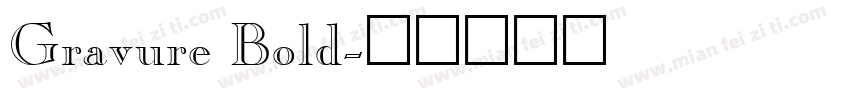 Gravure Bold字体转换